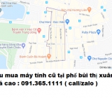 Thu mua máy tính cũ tại phố bùi thị xuân giá cao nhất 0913651111