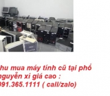 Thu mua máy tính cũ tại phố Nguyễn Xí giá cao