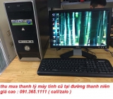 Thu mua máy tính cũ tại đường Thanh Niên giá cao