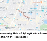 Thu mua máy tính cũ tại ngõ văn chương giá cao nhất 0913651111