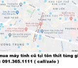 Thu mua máy tính cũ tại tôn thất tùng giá cao nhất 0913651111