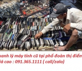 Thu mua máy tính cũ tại phố Đoàn Thị Điểm giá cao