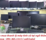 Thu mua máy tính cũ tại ngõ Thông Phong giá cao