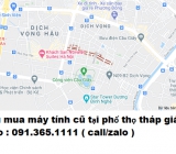 Thu mua máy tính cũ tại phố Thọ Tháp giá cao nhất 0913651111