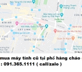 Thu mua máy tính cũ tại phố hàng cháo giá cao nhất 0913651111