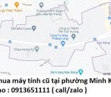 Thu mua máy tính cũ tại phường Minh Khai 0913651111
