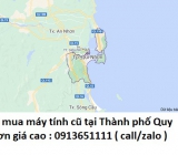 Thu mua máy tính cũ tại Thành phố Quy Nhơn 0913651111