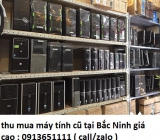 Thu mua máy tính cũ tại Bắc Ninh giá cao 0913651111