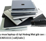 Thu mua laptop cũ tại Hoàng Mai