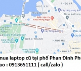 Thu mua laptop cũ tại phố Phan Đình Phùng 0913651111