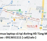 Thu mua laptop cũ tại đường Hồ Tùng Mậu 0913651111
