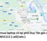 Thu mua laptop cũ tại phố Duy Tân 0913651111