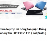 Thu mua laptop cũ tại Đống Đa