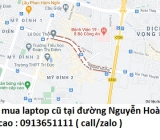 Thu mua laptop cũ tại đường Nguyễn Hoàng 0913651111