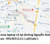 Thu mua laptop cũ tại đường Nguyễn Hoàng 0913651111
