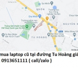 Thu mua laptop cũ tại đường Tu Hoàng 091365111