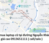 Thu mua laptop cũ tại đường Nguyễn Khánh Toàn 0913651111