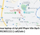 Thu mua laptop cũ tại phố Phạm Văn Bạch 0913651111