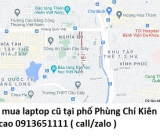 Thu mua laptop cũ tại phố Phùng Chí Kiên 091365111
