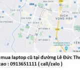 Thu mua laptop cũ tại đường Lê Đức Thọ 0913651111