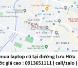 Thu mua laptop cũ tại đường Lưu Hữu Phước 0913651111