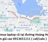 Thu mua laptop cũ tại đường Hoàng Hoa Thám 0913651111