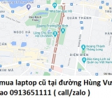 Thu mua laptop cũ tại đường Hùng Vương 0913651111