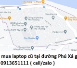 Thu mua laptop cũ tại đường Phú Xá 0913651111