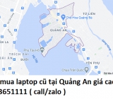 Thu mua laptop cũ tại Quảng An 0913651111