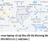 Thu mua laptop cũ tại Khu đô thị Khương Đình 0913651111