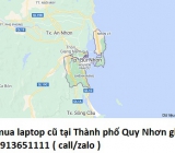 Thu mua laptop cũ tại Thành phố Quy Nhơn 0913651111
