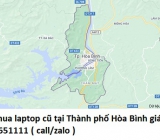 Thu mua laptop cũ tại Thành phố Hòa Bình 0913651111