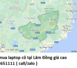 Thu mua laptop cũ tại Lâm Đồng 0913651111