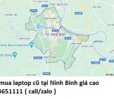 Thu mua laptop cũ tại Ninh Bình 0913651111