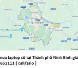 Thu mua laptop cũ tại Thành phố Ninh Bình 0913651111