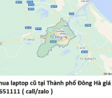 Thu mua laptop cũ tại Thành phố Đông Hà 0913651111