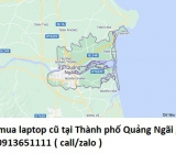 Thu mua laptop cũ tại Thành phố Quảng Ngãi 0913651111