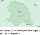 Thu mua laptop cũ tại Thành phố Sơn La 0913651111