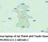 Thu mua laptop cũ tại Thành phố Tuyên Quang 0913651111