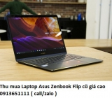 Thu mua Laptop Asus Zenbook Flip cũ 0913651111