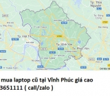 Thu mua laptop cũ tại Vĩnh Phúc 0913651111