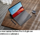 Thu mua Laptop Surface Pro X cũ 0913651111