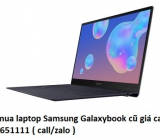 Thu mua laptop Samsung Galaxybook cũ 0913651111