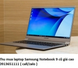 Thu mua laptop Samsung Notebook 9 cũ 913651111