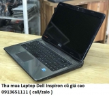 Thu mua Laptop Dell Inspiron cũ 0913651111