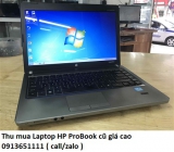 Thu mua Laptop HP ProBook cũ 0913651111