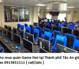 Thu mua quán Game Net tại Thành phố Tân An giá cao 0913651111