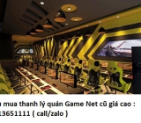 Thu mua quán Game Net giá cao 0913651111