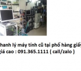Thu mua máy tính cũ tại phố Hàng Giấy giá cao nhất 0913651111