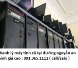 Thu mua máy tính cũ tại đường nguyễn an ninh giá cao nhất 0913651111